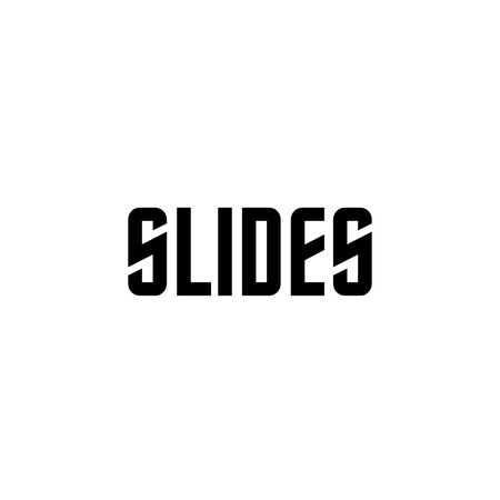 SLIDES